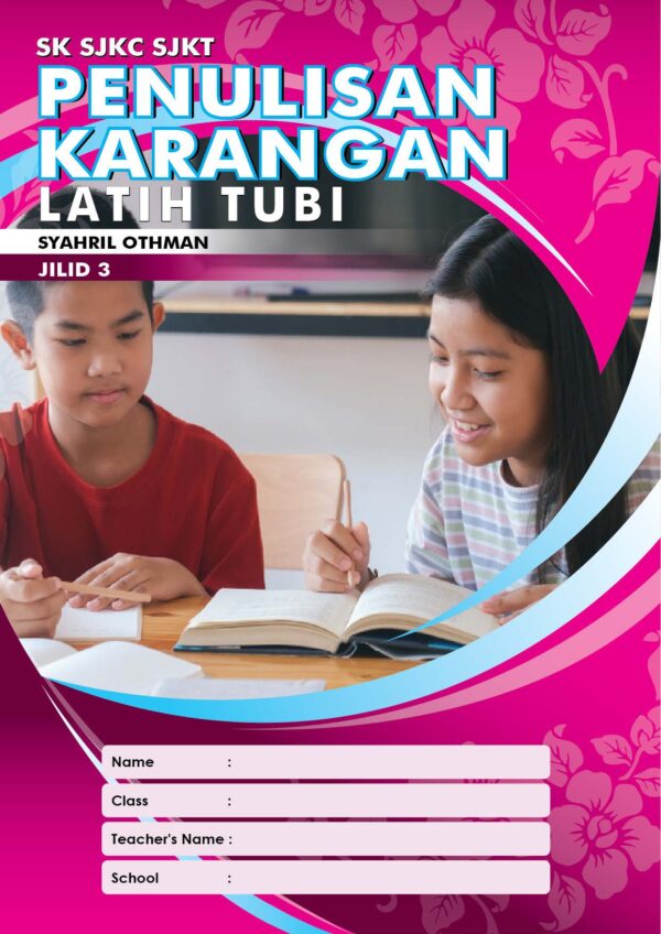 JILID 3 - LATIH TUBI PENULISAN KARANGAN SK - Darjah 4